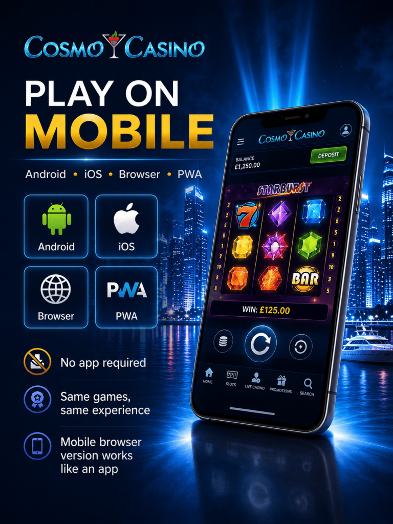 Cosmo Casino mobile games for Irish players on Android, iOS, browser and PWA